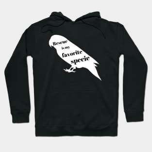 rescue is my favorite specie parrot parakeet bird funny quote Hoodie